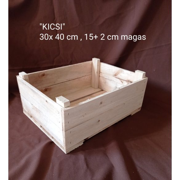 "Kicsi" fantázia nevű fa láda